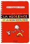 La violence et la non-violence