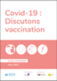 Covid-19 : Discutons vaccination Image 1