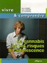 Le cannabis et ses risques à l'adolescence Image 1