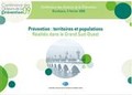 Prévention : territoires et populations. Réalités dans le grand Sud-Ouest